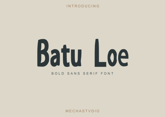 Batu Loe Font: Bold and Unforgettable