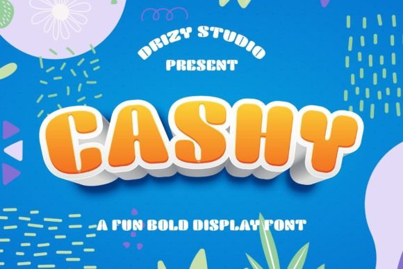 Cashy: A Playful Font for Bold Campaigns