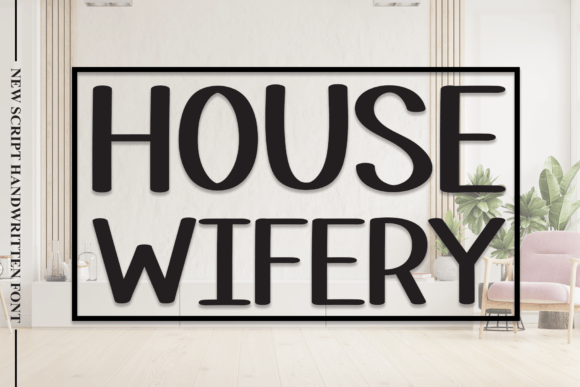 House Wifery Font for Web Design