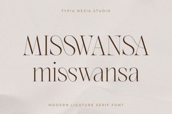 Misswansa: A Classy Serif Font for Business