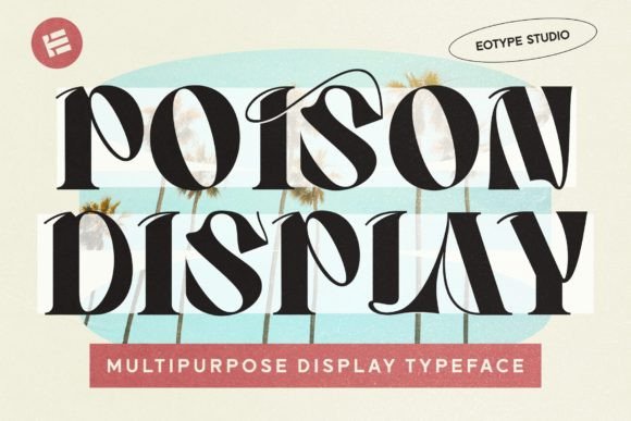 Poison Display Font for Business Branding